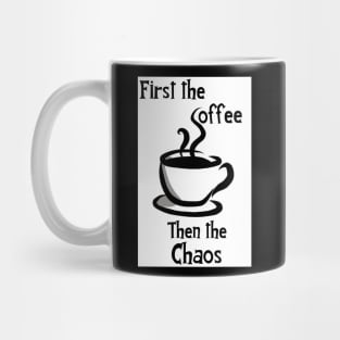 Coffee & Chaos Mug